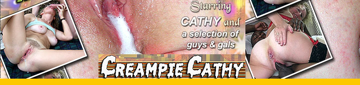 Hardcore Creampie Cathy !